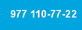 977 110-77-22
